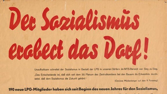 Mit diesem Agitations-Plakat sollten 1958 die "werktätigen Bauern" in fünf Dörfern in der Priegnitz für die "sozialistische Großlandwirtschaft" gewonnen werden.